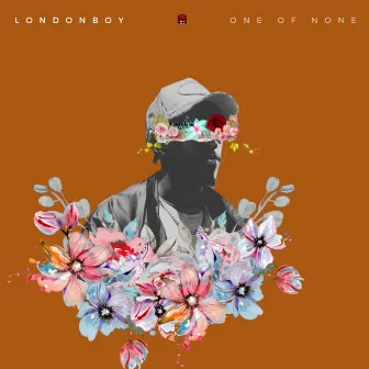 One of None by London Boy