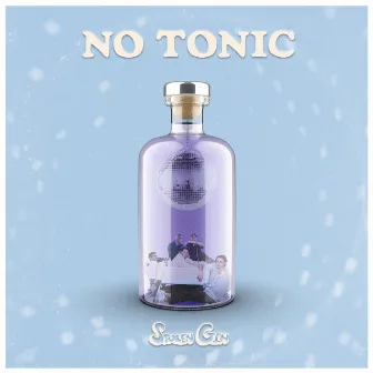 No Tonic by Stolen Gin