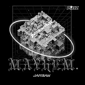 MAYHEM. by JAMSAW