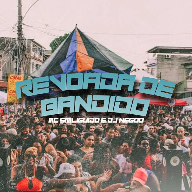 Revoada de Bandido