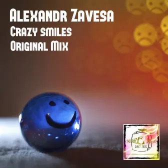 Crazy Smiles by Alexandr Zavesa