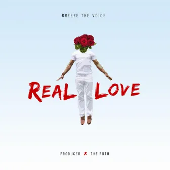 Real Love by Breeze the Voice