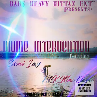 Divine Intervention by Semi Lay