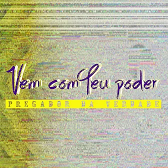 Vem Com Teu Poder by Renata Cruz