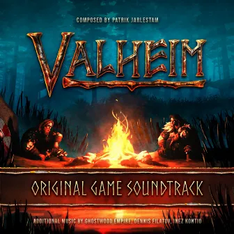 Valheim (Original Game Soundtrack) by Ghostwood Empire