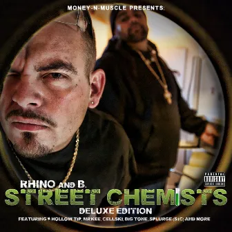 Money -N- Muscle Present: Street Chemists (Deluxe Version) by B.