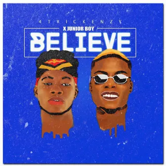 Believe by 4trickenzy