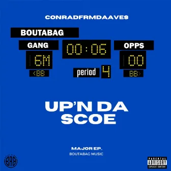 Up'N Da Scoe by Conradfrmdaaves