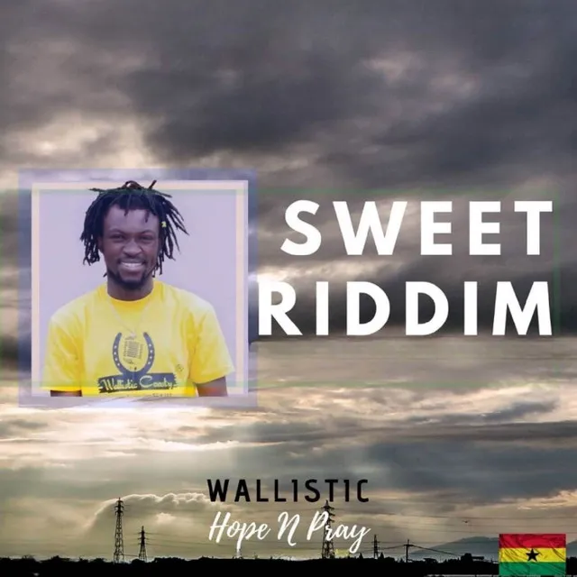 Hope n' Pray - Sweet Riddim