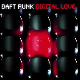 Digital Love by Daft Punk