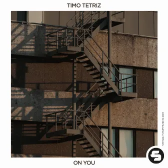 On You by Timo Tetriz