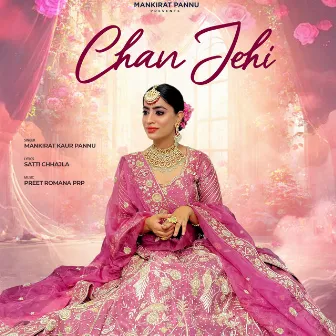 Chan Jehi by Mankirat Pannu