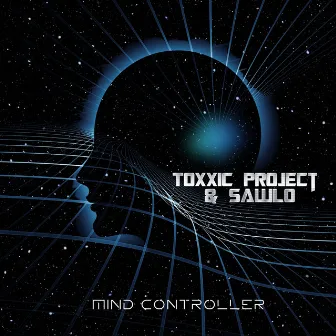 Mind Controller by Toxxic Project