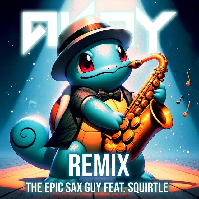 Epic Sax Guy - AKAY EDM Remix