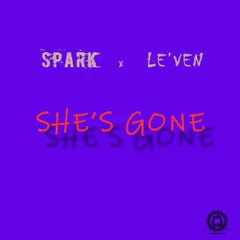 She's Gone by Spark