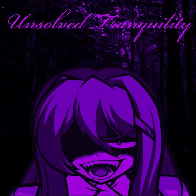 Unsolved Tranquility