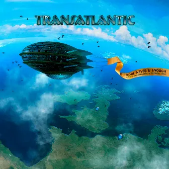 More Never Is Enough - Live in Manchester 2010 by Transatlantic