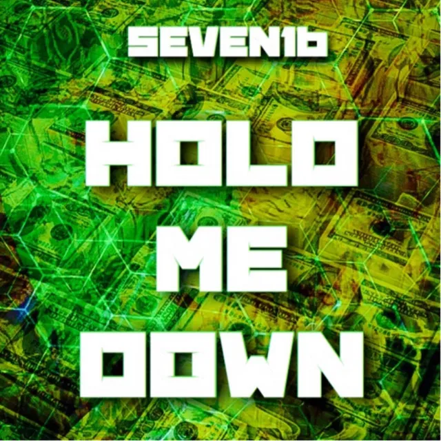 Hold Me Down