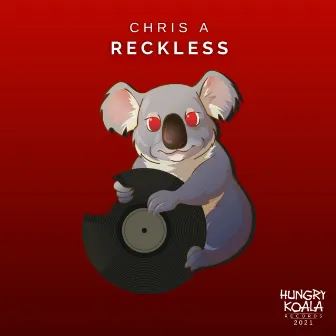 Reckless by CHRIS A