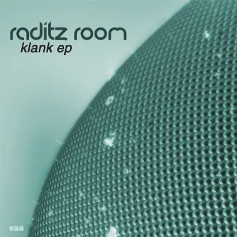 Klank EP by Raditz Room