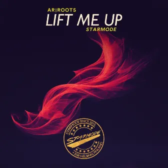 Lift Me Up by Starmode