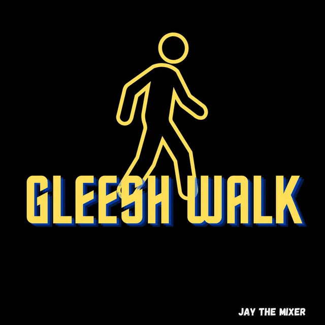 GLEESH WALK "Jersey Club"