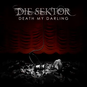 Death My Darling (Extended Edition) by Die Sektor