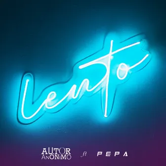 Lento by Autor-Anónimo