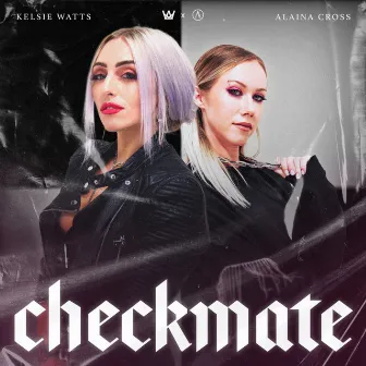 Checkmate by Kelsie Watts