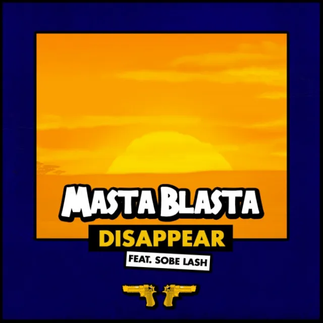 Disappear (feat. Sobe Lash)