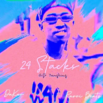 24 Stacks by Gift Yungking