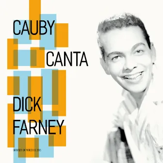 Cauby Canta Dick Farney by Cauby Peixoto