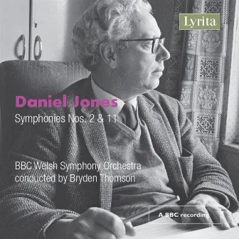 Jones: Symphonies Nos. 2 & 11 by BBC Welsh Symphony Orchestra