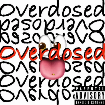 OVERDOSED by Lil Jay Dee