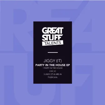 Party in the House EP by Jiggy (IT)