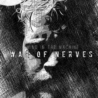 War of Nerves by Mind in the Machine