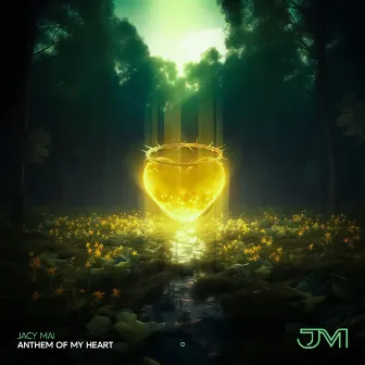 Anthem of My Heart by Jacy Mai