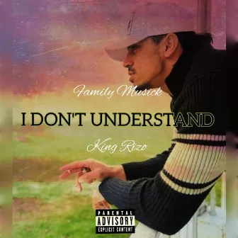 I don't understand by King Rizo