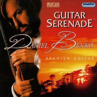 Schubert / Mendelssohn / Schumann / Chopin / Liszt: Works Arranged for Guitar by Daniel Benkö