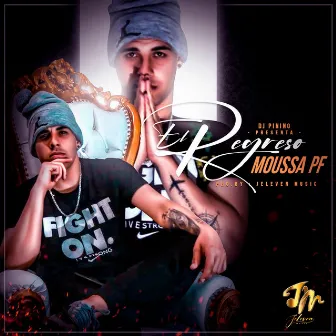 El Regreso by Moussa PF