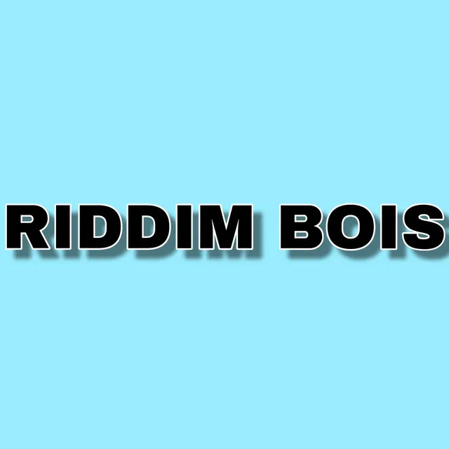 Riddim Bois