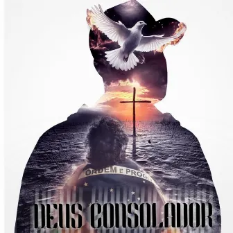 Deus Consolador by Jean Reis