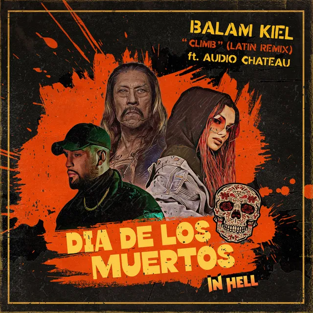 Climb [From The "Dia de los Muertos (In Hell)" Podcast Soundtrack] - Latin Remix