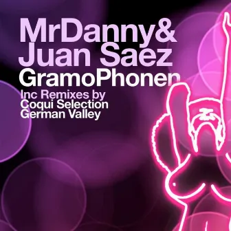 Gramophonen by Mr Danny