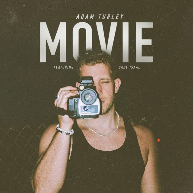 Movie (feat. GABE ISAAC)