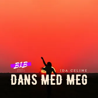 Dans Med Meg by Bank I Bordet