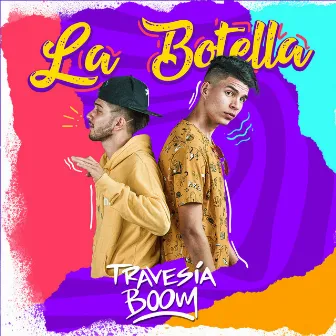 La botella by Travesía Boom