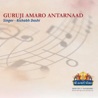 Guruji Amaro Antarnaad by Rishabh Doshi