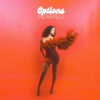 Options (Remixed) by Sophia Galaté