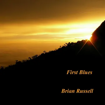 First Blues by Brian Russell